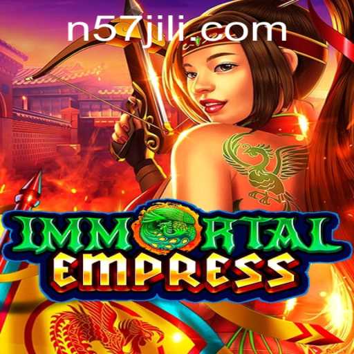 ImmortalEmpress: A Captivating Adventure in the Realm of N57